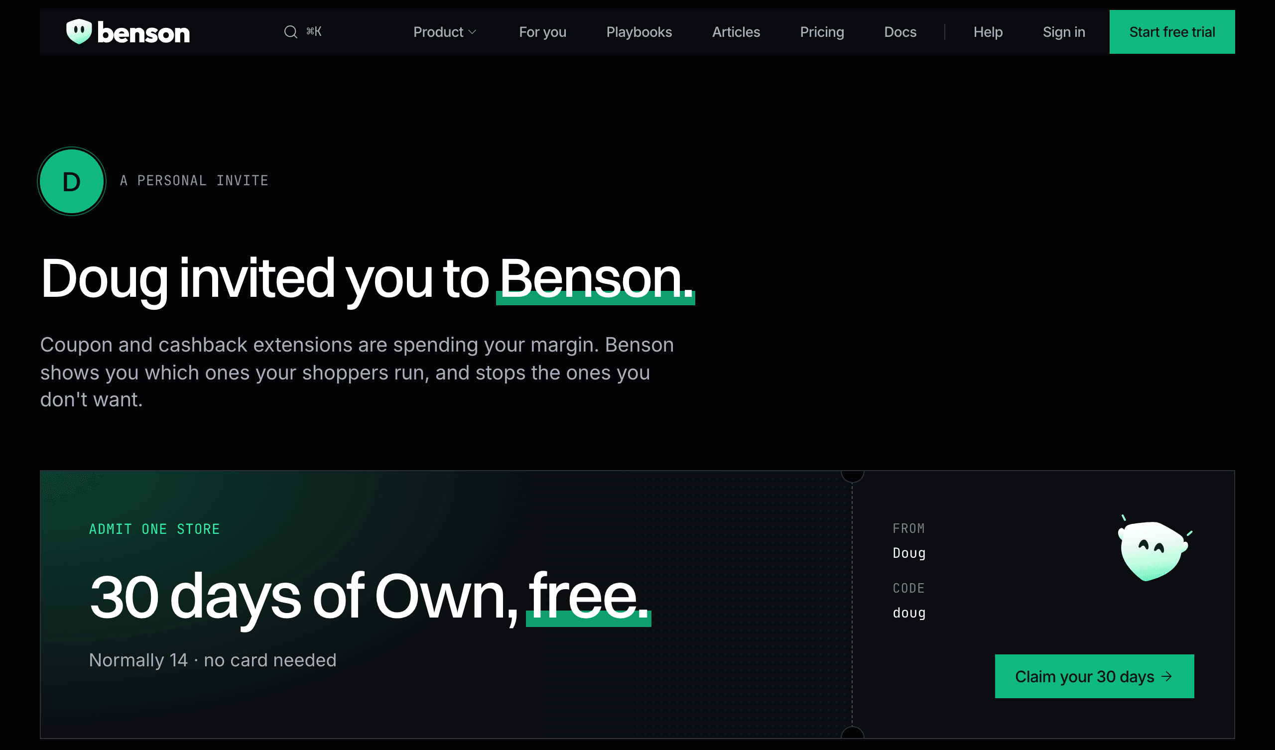The invite page your friend sees: Doug invited you to Benson, with a ticket for 30 days of Own, free